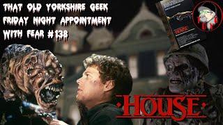 TOYG! Friday Night Appointment With Fear #138 - House (1985)