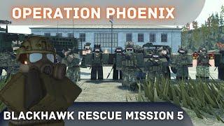 Operation Phoenix | My Thoughts | Blackhawk Rescue Mission 5