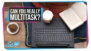 Can You Really Multitask?