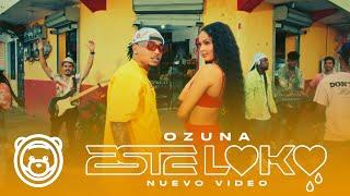 Ozuna - Este Loko (Video Oficial)