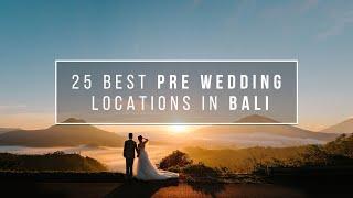 25 BEST PRE WEDDING LOCATIONS IN BALI - TEMPAT PREWEDDING TERBAIK DI BALI