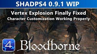 shadPS4 0.9.1 WIP - Bloodborne PC BIG PROGRESS (Vertex Explosion Finally Fixed) | PS4 Emulation