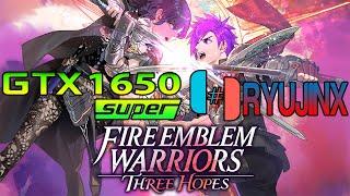 GTX 1650 Super | Fire Emblem Warriors: Three Hopes | Ryujinx Emulator Performance Test