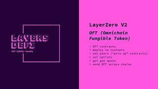 LayerZero V2: OFT (Omnichain Fungible Token)