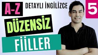 (A-Z) DERS: 05  -   İngilizce Düzensiz Fiiller - Irregular Verbs (açıklamada PDF indir)