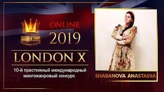 GTLO-0701-0175 | Shabanova Anastasiia | Golden Time Online London 2019 festival distance contest