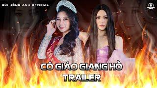 [TRAILER] CÔ GIÁO GIANG HỒ - CÔ GIÁO MẢI THAO 7 | COMEDY MUSIC VIDEO | BÙI HỒNG ANH