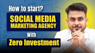 How to Start a Social Media Marketing Agency in 2025 | PROVEN STEPS | Aditya Singh