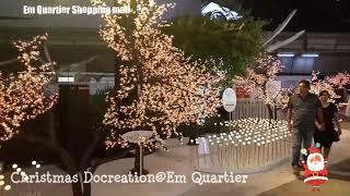 Christmas  at Em Quartier by Zar Nay Aung