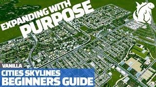 Cities Skylines Beginners Guide - The Better Way to Plan Ahead | Ep 4