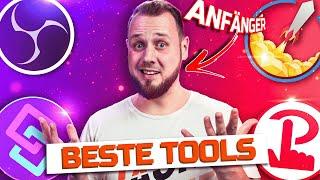 Die BESTEN TOOLS für STREAMING ANFÄNGER