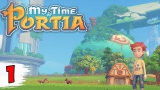 Я ПОПАЛ В СКАЗКУ ► My time at Portia прохождение #1