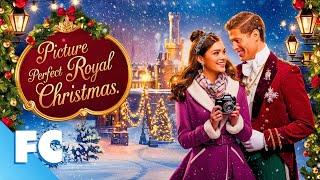 Picture Perfect Royal Christmas | Full Christmas Holidays Movie | Romantic Comedy | FC