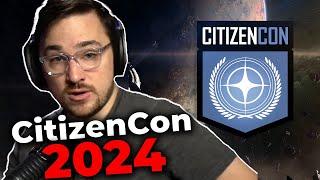 Star Citizen 'CitizenCon 2024' Deep Dive - Luke Reacts