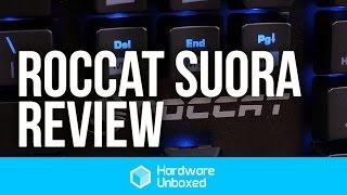 Roccat Suora Mechanical Gaming Keyboard Review