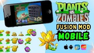 PvZ Fusion MOD for iOS and Android (2024)