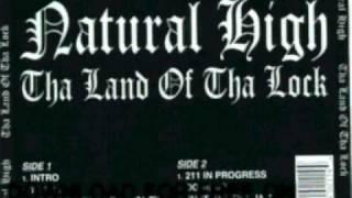 natural high - Life Of A Gangsta - Tha Land Of Tha Lock