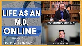 Life as a MD ONLINE with Special Guest Kevin Pho MD - Why Should Physicians Have an Online Presence?