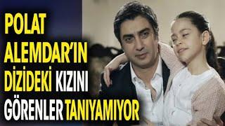 Polat Alemdar'ın Dizideki Kızını Görenler Tanıyamıyor