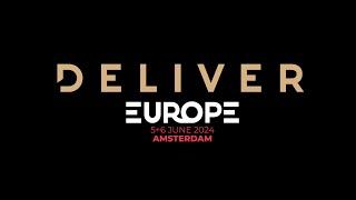 DELIVER Europe | 5+6 June 2024 | Amsterdam | Europe's Elite Hub For Supply Chain & Commerce Leaders