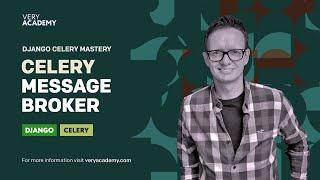 Python Django Celery Message Brokers Introduction