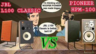 JBL L100 Classic LoFi than Pioneer HPM-100? Vintage Speakers