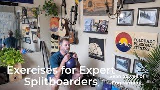 Spark R&D Expert Splitboarder Exercises with Sean Sewell