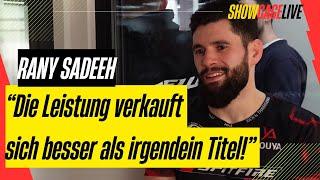 Rany Saadeh: Ohne Titelgewinn in die UFC?! Jeder Fight kann dein Leben verändern!