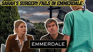 Sarah’s Surgery Fails in Emmerdale – Cain & Charity Panic