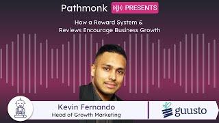 How a Reward System & Reviews Encourage Business Growth | Interview with Kevin Fernando from Guusto