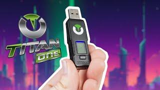 Reviewing Titan One