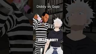 Diddy vs Gojo: Hollow Booty #diddy #gojo #gojosatoru #jjk #jjkedit #jujutsukaisen #anime #vrchat