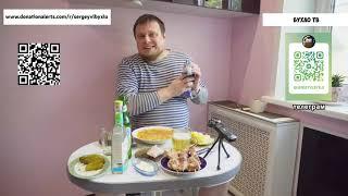 БУХЛО ТВ. ВОДКА С ПИВОМ, БОРЩ, ШАШЛЫЧОК И ОГУРЧИК. ВКУСНО!