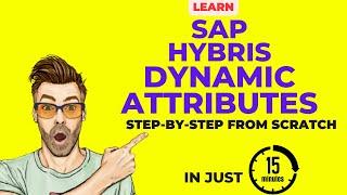 Hybris Dynamic Attribute Concept in 12 Minutes | SAP Hybris Tutorial for Beginners