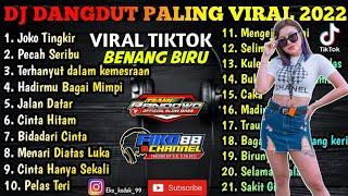 DJ DANGDUT KOPLO SLOW BASS FULL ALBUM TERBARU FIKO 88 CHANNEL, Benang Biru, Joko Tingkir