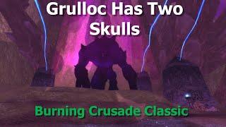 Grulloc Has Two Skulls--Ogri'la Quest--TBC Classic