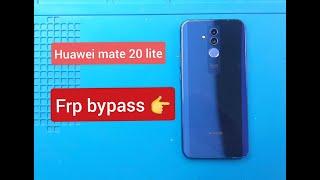 Huawei mate 20 lite FRP Bypass Remove google account android 10