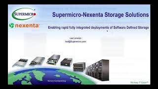 Next Generation Storage Solutions for Your Modern Enterprise- Supermicro and Nexenta