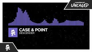 Case & Point - Descender (2015) [Monstercat Release]