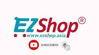 Subscribe Now! Ezshop.asia Making lives worth living