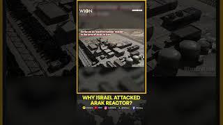 Israel-Iran War: What Is Iran’s Arak Heavy Water Reactor and Why Did Israel Attack It? | WION
