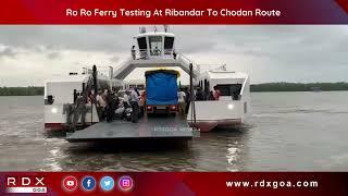 Ro Ro Ferry Testing At Ribandar To Chodan Route