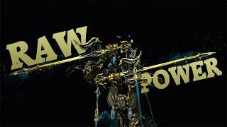 Warframe | Raw Power | Okina Prime