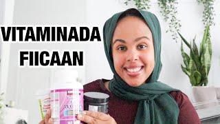 VITAMINADA FIICAAN | What supplements to take | Naz Ahmed