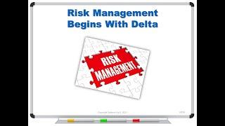 Risk Management Begins With Delta