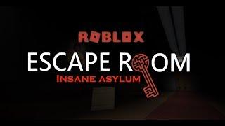 Insane Asylum - Roblox Escape Room [Alpha]