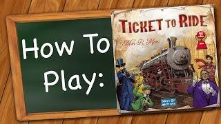 How to Play Ticket to Ride