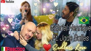 Endless Love - Gabriel Henrique Ft. Jade Salles -React Italian and Colombian Reaction