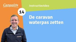 14 De caravan waterpas zetten | Campolife