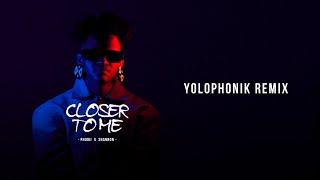 Phodii - Closer to Me (Yolophonik Remix) [feat. Shannon] Official Audio